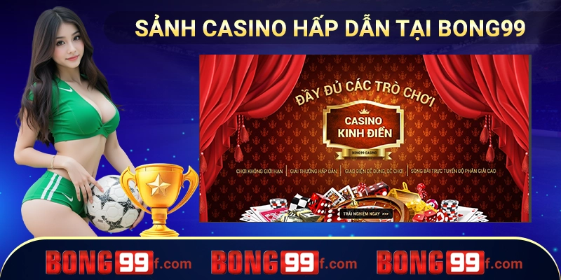 casino bong99